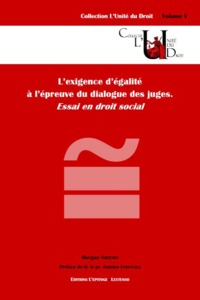 Picture of L'EXIGENCE D'ÉGALITÉ À L'ÉPREUVE DU DIALOGUE DES JUGES. ESSAI EN DROIT SOCIAL