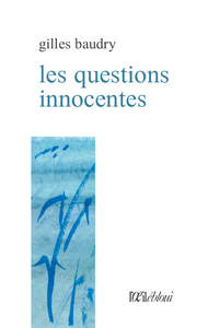 Picture of Les questions innocentes