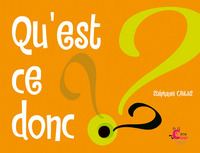 Image de Qu'est-ce donc ?