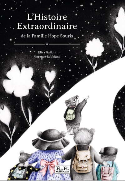 Picture of L'Histoire Extraordinaire de la Famille Hope Souris