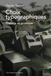 Picture of Choix typographiques : théorie et pratique, 3e édition