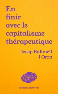 Picture of En finir avec le capitalisme thérapeutique