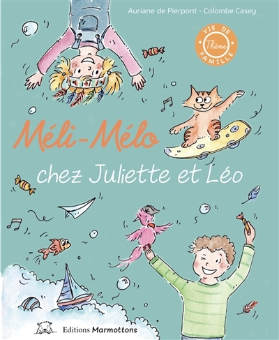 Picture of Méli-mélo chez Juliette et Léo
