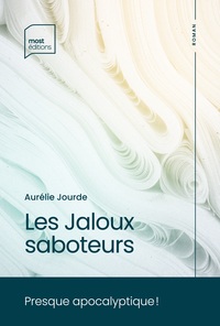 Image de Les Jaloux saboteurs