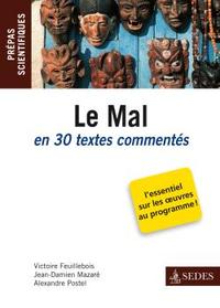 Picture of Le Mal en 30 textes commentés - Prépas scientifiques