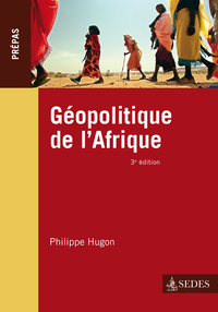 Image de Géopolitique de l'Afrique - 3e éd. - Prépas