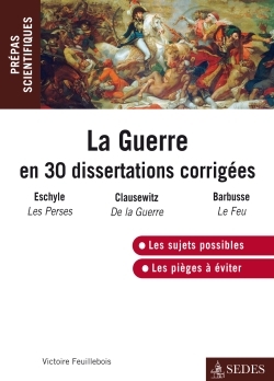 Image de La guerre en 30 dissertations corrigées