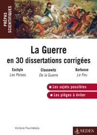 Image de La guerre en 30 dissertations corrigées