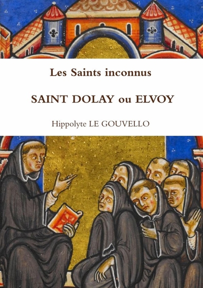 Image de Les Saints inconnus SAINT DOLAY ou ELVOY