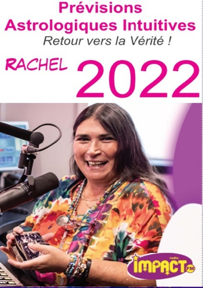 Image de Prévisions Astrologiques Intuitives 2022, de Rachel : Retour vers la vérité Impact FM