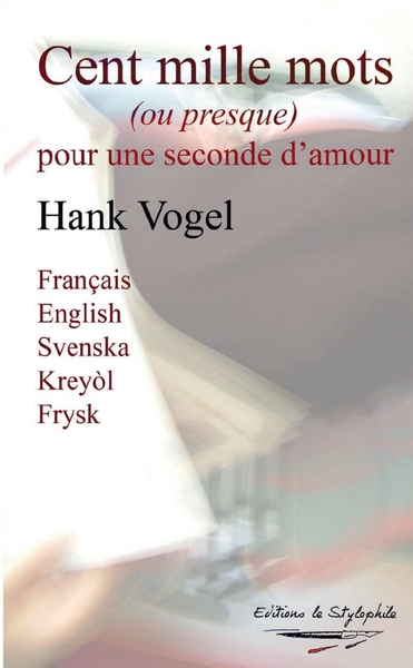 Picture of Cent mille mots (ou presque) pour une seconde d'amour