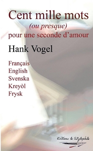 Picture of Cent mille mots (ou presque) pour une seconde d'amour