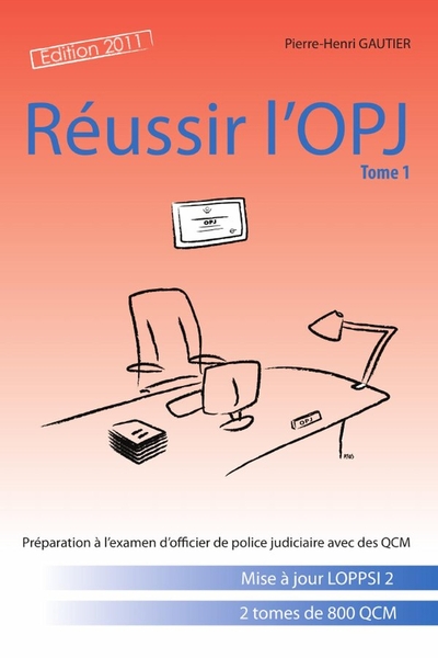Picture of Réussir l'OPJ, tome 1