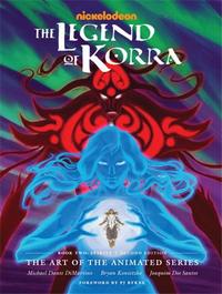 Image de The Legend of Korra: the Art of the Animated Series--Book Two: Spirits (Second Edition)