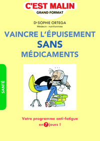 Image de Vaincre l'épuisement sans médicaments, c'est malin