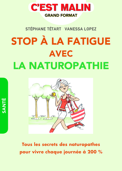 Image de Stop à la fatigur avec la naturopathie, c'est malin