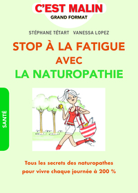 Image de Stop à la fatigur avec la naturopathie, c'est malin