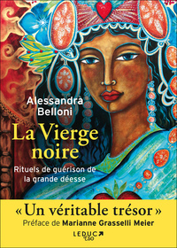 Image de La Vierge noire. Rituels de guérison de la grande déesse