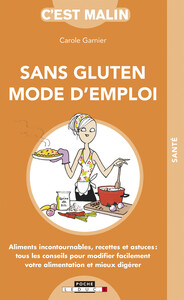 Picture of Sans gluten - Mode d'emploi, c'est malin