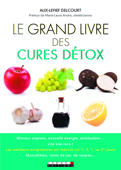 Picture of Le grand livre des cures détox
