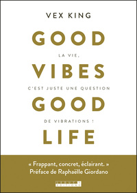 Image de Good vibes good life
