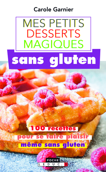 Image de Mes petits desserts magiques sans gluten