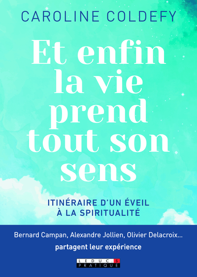 Picture of Et enfin la vie prend tout son sens