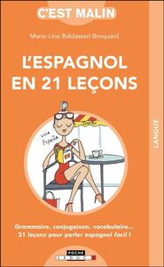 Image de L'espagnol en 21 leçons, c'est malin