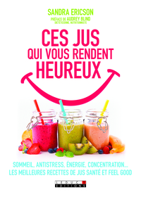 Picture of Ces jus qui vous rendent heureux