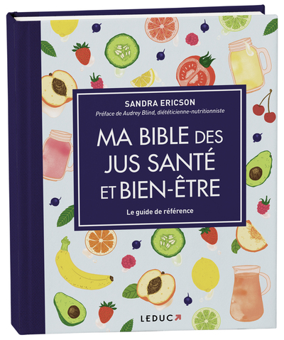 Image de Ma bible des jus santé et bien-être - édition de luxe