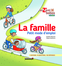 Image de La famille, petit mode d'emploi