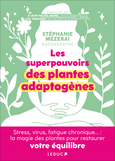 Image de Les superpouvoirs des plantes adaptogènes