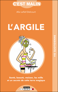 Picture of L'argile, c'est malin