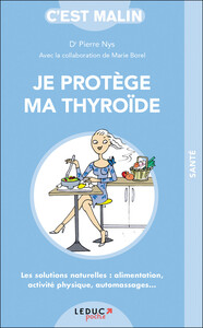 Picture of Je protège ma thyroide c'est malin