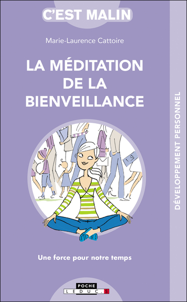 Picture of La méditation de la bienveillance, c'est malin