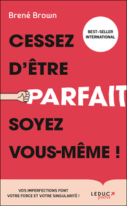 Picture of Cessez d'être parfait, soyez vous même !
