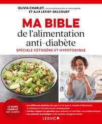 Image de Ma Bible de l'alimentation antidiabète - Spéciale cétogène et hypotoxique