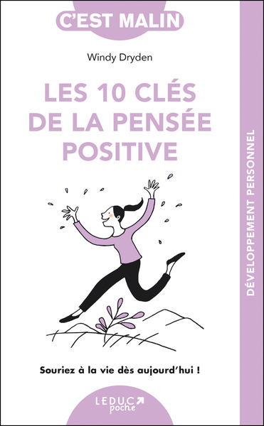 Image de Les 10 clés de la pensée positive, c'est malin - NE 15 ans