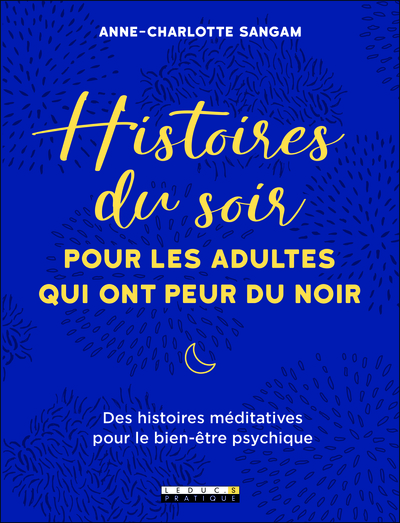 Picture of Histoires du soir pour les adultes qui ont peur du noir