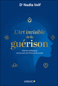 Image de L'art invisible de la guérison