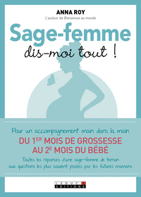 Image de Sage-femme, dis-moi tout