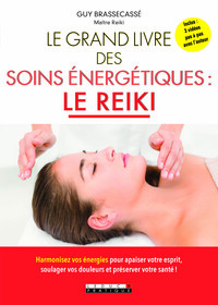 Image de Le grand livre des soins énergétiques : Le reiki