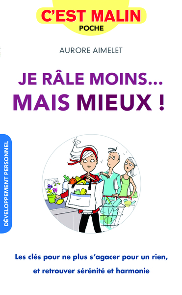 Image de Je râle moins... mais mieux ! C'est malinN
