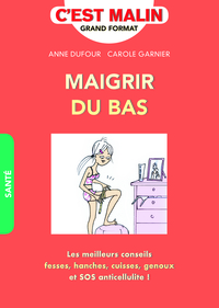 Picture of Maigrir du bas, c'est malin