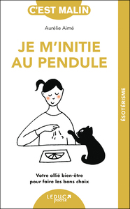 Picture of Je m'initie au pendule, c'est malin