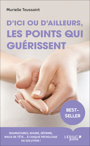 Image de D'ici ou d'ailleurs, les points qui guérissent