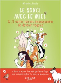 Image de Le souci avec le miel & 21 autres raisons insoupçonnées de devenir végan.e