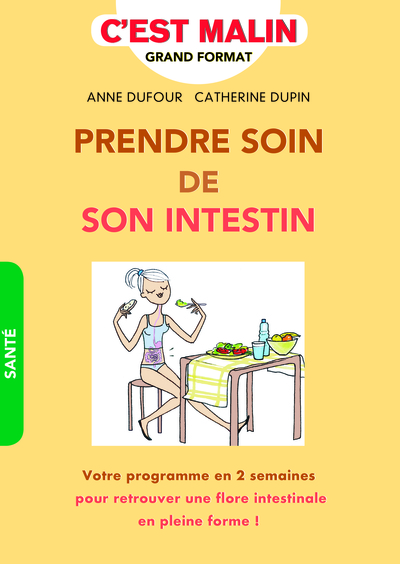 Image de Prendre soin de son intestin, c'est malin