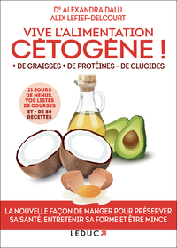Picture of Vive l'alimentation cétogène !