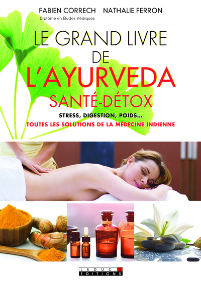 Picture of Le grand livre de l'ayurvéda, santé/détox